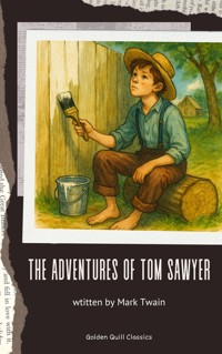 The Adventures of Tom Sawyer - Mark Twain - E-Book + Hörbuch
