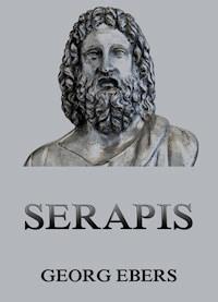 Serapis - Georg Ebers - E-Book