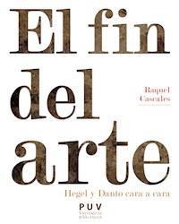 El fin del arte - Raquel Cascales Tornel - E-Book
