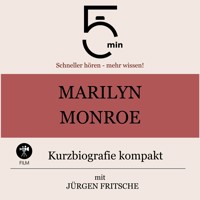 Marilyn Monroe: Kurzbiografie kompakt - 5 Minuten - Hörbuch