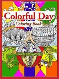 Colorful Day: Coloring Book - Suzanna Giamusso - E-Book