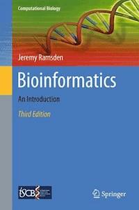 Bioinformatics - Jeremy Ramsden - E-Book