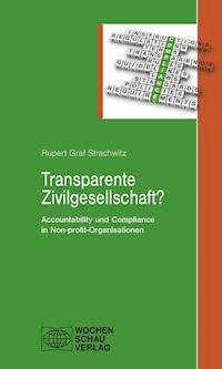 Transparente Zivilgesellschaft? - Rupert Graf Strachwitz - E-Book