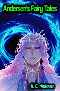 Andersen's Fairy Tales - H. C. Andersen - H.C. Andersen - E-Book
