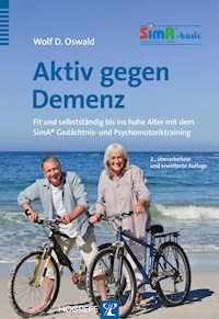 Aktiv gegen Demenz - Wolf D. Oswald - E-Book