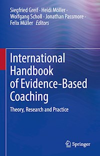 International Handbook of Evidence-Based Coaching -  - E-Book