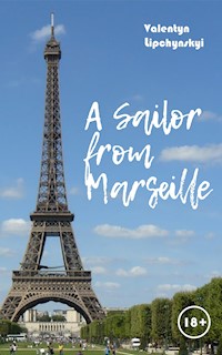 A Sailor from Marseille -  - E-Book
