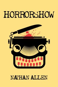 Horrorshow - Nathan Allen - kostenlos E-Book