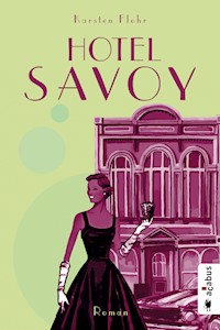 Hotel Savoy - Karsten Flohr - E-Book