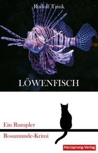 Löwenfisch - Rudolf Trink - E-Book