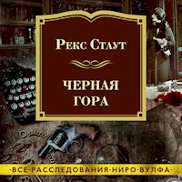 Черная гора - Рэкс Стаут - Hörbuch