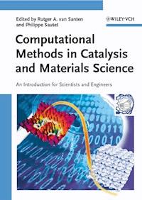 Computational Methods in Catalysis and Materials Science -  - E-Book