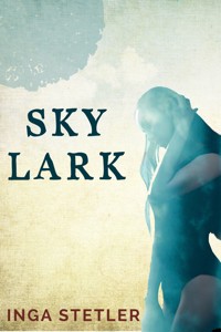 Skylark - Inga Stetler - E-Book