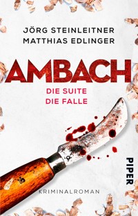 Ambach – Die Suite / Die Falle - Jörg Steinleitner - E-Book