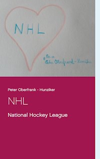 NHL - Peter Oberfrank-Hunziker - E-Book