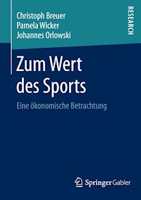 Zum Wert des Sports - Christoph Breuer - E-Book