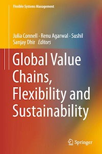 Global Value Chains, Flexibility and Sustainability -  - E-Book