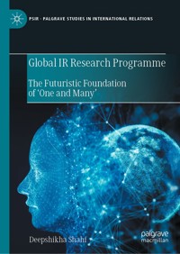 Global IR Research Programme - Deepshikha Shahi - E-Book