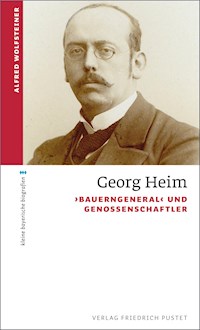 Georg Heim - Alfred Wolfsteiner - E-Book