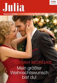 Mein größter Weihnachtswunsch bist du! - Sarah Morgan - E-Book