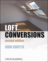 Loft Conversions - John Coutts - E-Book