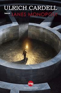 Janes Monopoly - Ulrich Cardell - E-Book