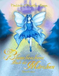 Blauelieschens Buch der Märchen - Halina Monika Sega - E-Book