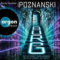 Die Burg (Ungekürzte Lesung) - Ursula Poznanski - Hörbuch