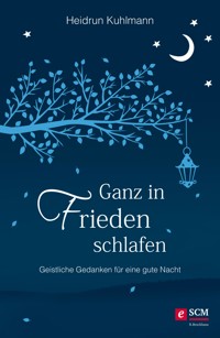 Ganz in Frieden schlafen - Heidrun Kuhlmann - E-Book