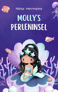 Molly‘s Perleninsel - Niklas Herrmanns - E-Book