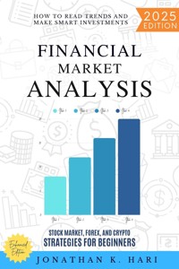 Financial Market Analysis: - Jonathan K. Hari - E-Book