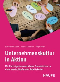 Unternehmenskultur in Aktion - Barbara Graf-Detert - E-Book