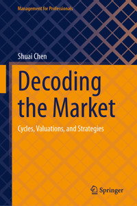 Decoding the Market - Shuai Chen - E-Book