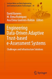 Engineering Data-Driven Adaptive Trust-based e-Assessment Systems -  - E-Book