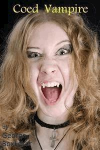 Coed Vampire - George Boxlicker - E-Book