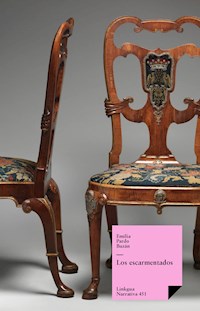 Los escarmentados - Emilia Pardo Bazán - E-Book