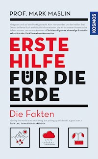 Erste Hilfe für die Erde - Mark Maslin - E-Book