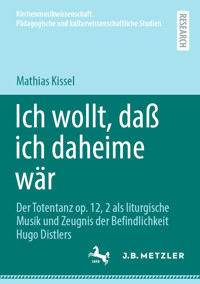 Ich wollt, daß ich daheime wär - Mathias Kissel - E-Book