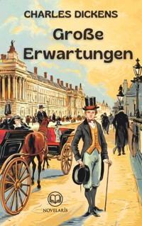 Charles Dickens: Große Erwartungen - Charles Dickens - E-Book