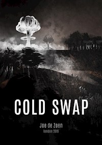 Cold Swap - Joe de Zoen - E-Book