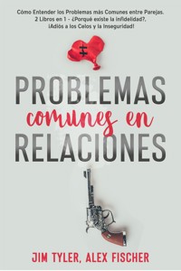 Problemas Comunes en Relaciones - Alex Fischer - E-Book