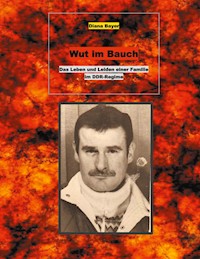 Wut im Bauch - Diana Bayer - E-Book