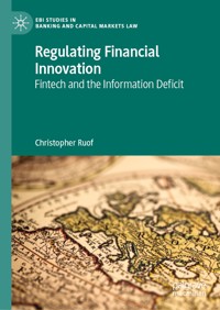 Regulating Financial Innovation - Christopher Ruof - E-Book