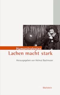 Lachen macht stark - - E-Book