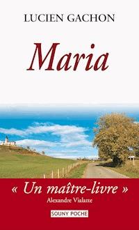 Maria - Lucien Gachon - E-Book