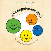 Die kugelrunde Welt - Hermann Joos - E-Book
