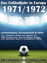 Das Fußballjahr in Europa 1971 / 1972 - Werner Balhauff - E-Book