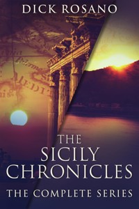 The Sicily Chronicles - Dick Rosano - E-Book