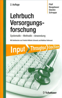 Lehrbuch Versorgungsforschung -  - E-Book