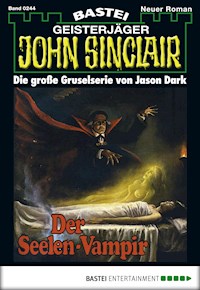 John Sinclair 244 - Jason Dark - E-Book